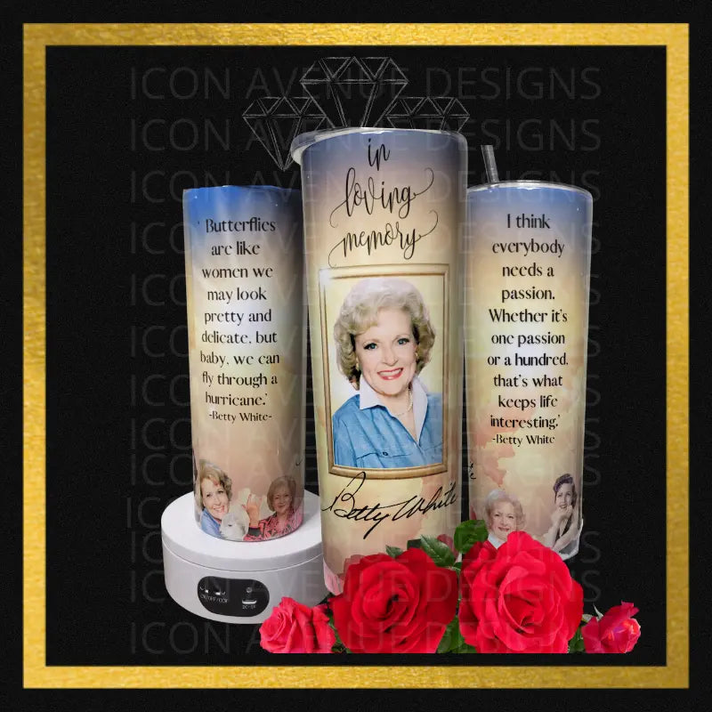 Betty White Tumbler - Image #1